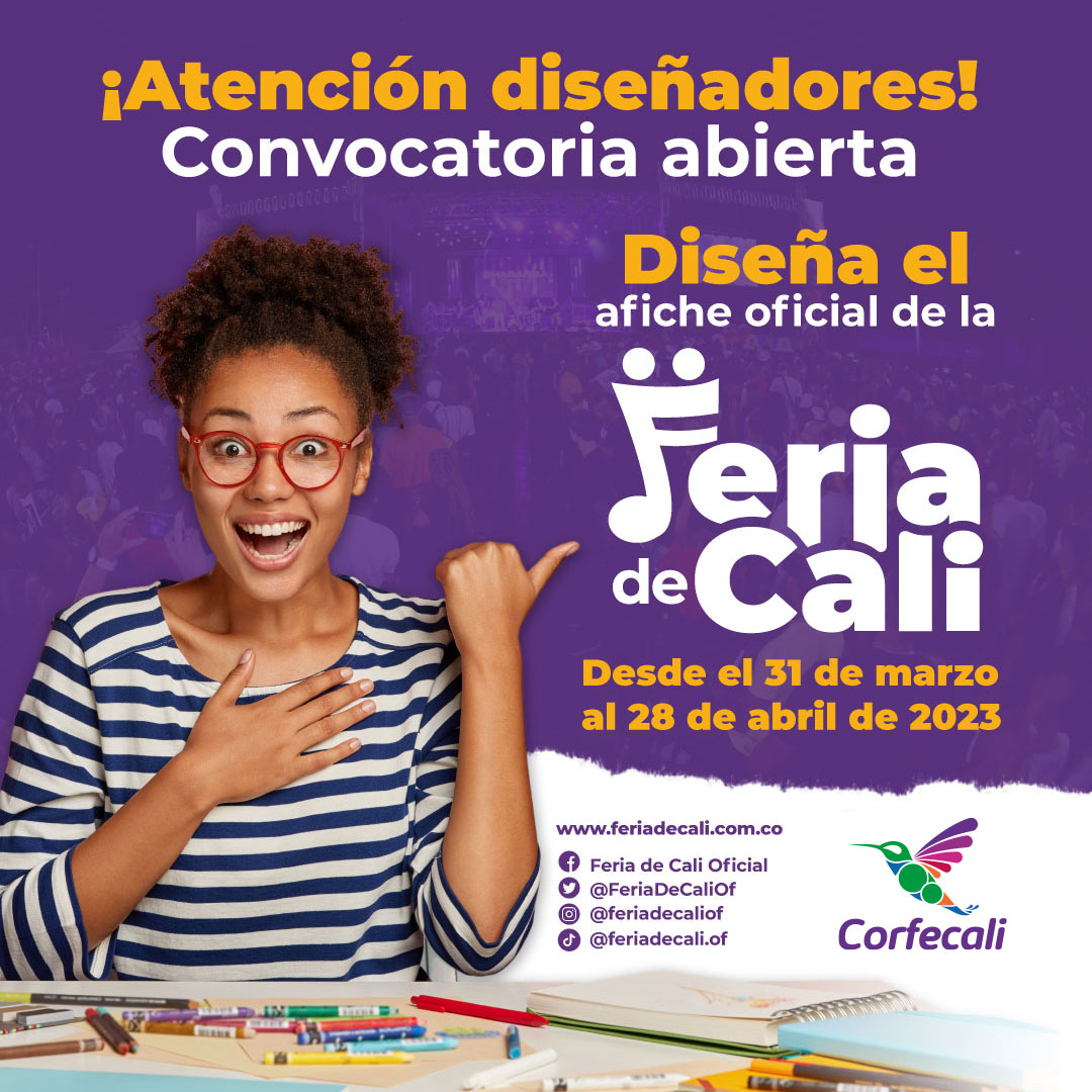 CONVOCATORIA PARA EL DISEÑO DEL AFICHE OFICIAL FERIA DE CALI 2023