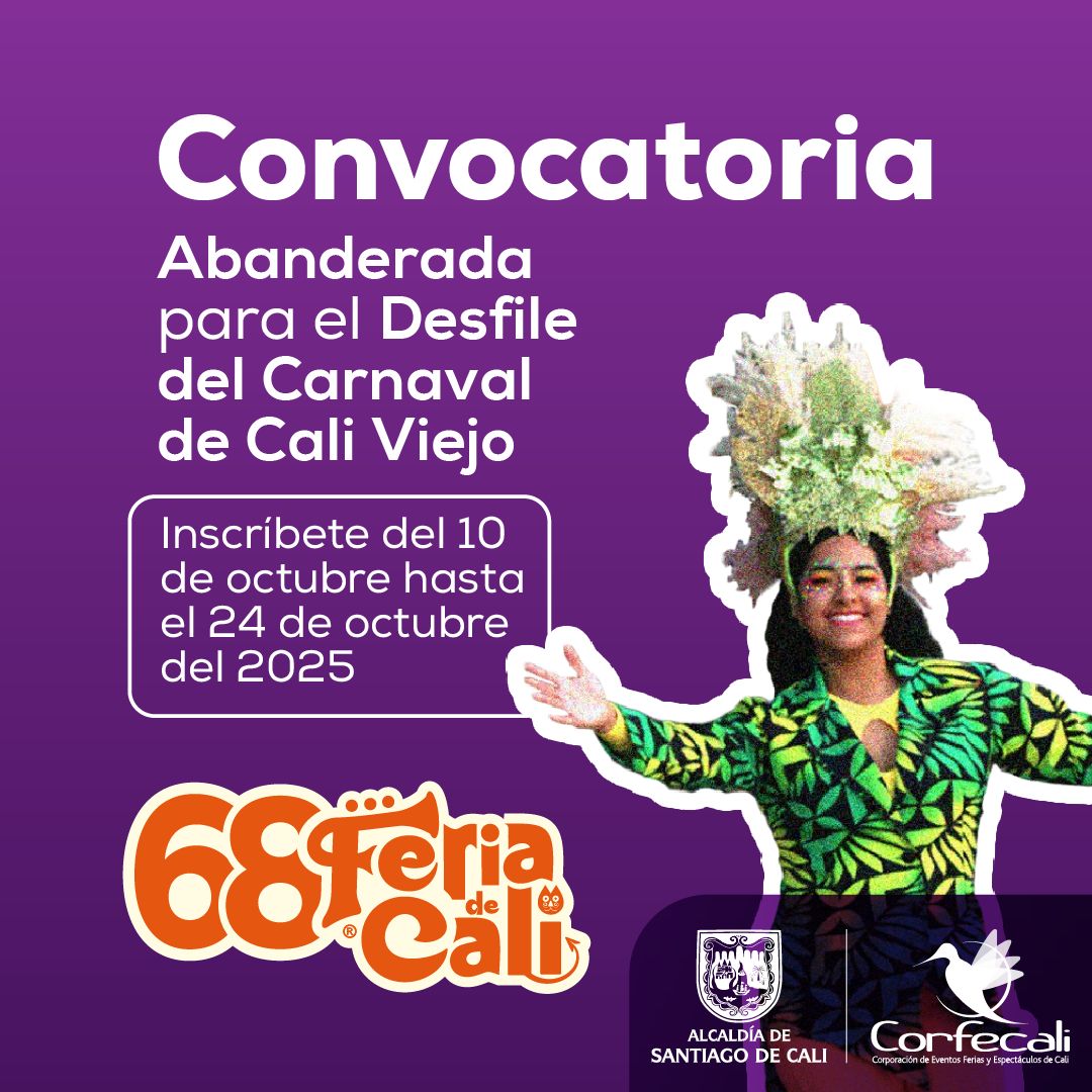 Extensión Convocatoria Carnaval de Cali Viejo 2025 – Perfil Abanderada