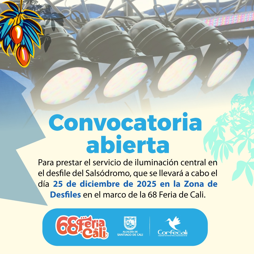 Convocatoria para Prestar el servicio de DISEÑO, SONIDO, CONSTRUCCIÓN DE ESTRUCTURAS EILUMINACIÓN CENTRAL PARA EL ENSAYO NOCTURNO Y DESFILE DELSALSÓDROMO